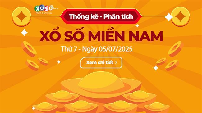 Thống Kê XSMN 05/07/2025 - Tổng Hợp Xổ Số Miền Nam Thứ 7 Ngày 5/7